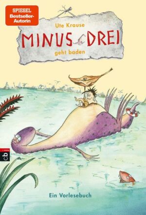 Minus Drei geht baden / Minus Drei Bd.5