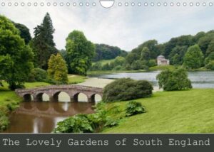 The Lovely Gardens of South England (Wall Calendar 2023 DIN A4 Landscape)