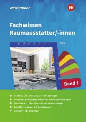 Fachwissen für Raumausstatter/-innen 1. Schülerband