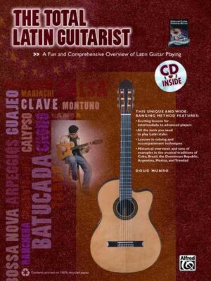 The Total Latin Guitarist