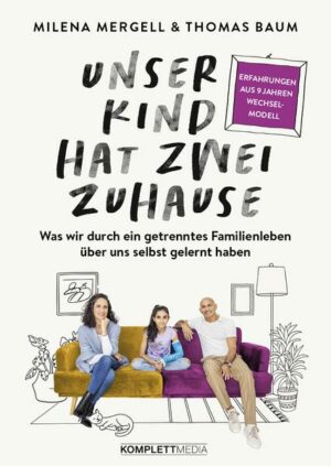 Unser Kind hat zwei Zuhause