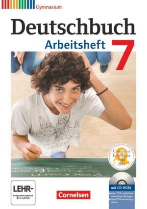 Deutschbuch 7. Schuljahr. Gymnasium Allgemeine Ausgabe. Arbeitsheft mit Lösungen und CD-ROM