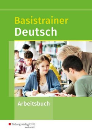 Basistrainer Deutsch. Arbeitsheft