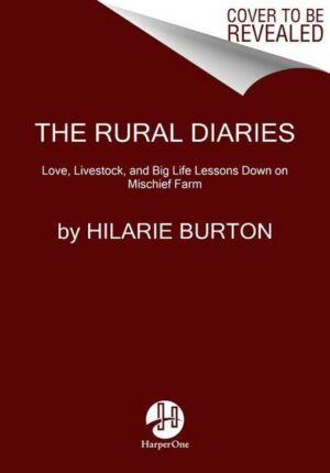 The Rural Diaries: Love