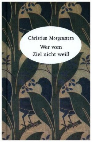 Wer vom Ziel nicht weiß
