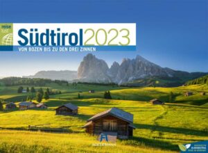 Südtirol ReiseLust Kalender 2023