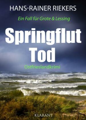 Springfluttod. Ostfrieslandkrimi