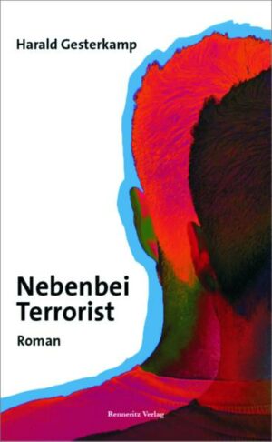 Nebenbei Terrorist