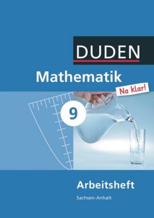 Mathematik Na klar! 9 Arbeitsheft Sachsen-Anhalt Sekundarschule