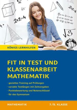 Fit in Test und Klassenarbeit – Mathematik 7./8. Klasse Gymnasium