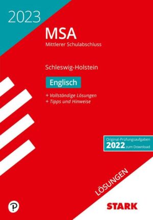 STARK Lösungen zu Original-Prüfungen und Training MSA 2023 - Englisch - Schleswig-Holstein