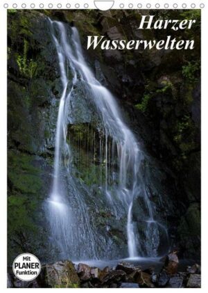 Harzer Wasserwelten (Wandkalender 2023 DIN A4 hoch)
