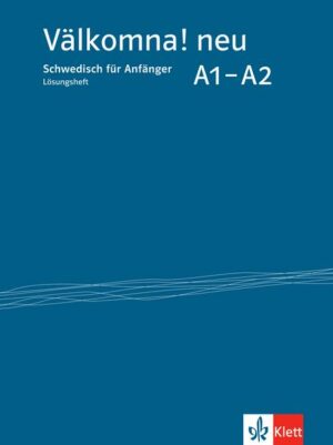 Välkomna! neu A1-A2. Lösungsheft