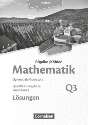 Mathematik Grundkurs 3. Halbjahr - Hessen - Band Q3