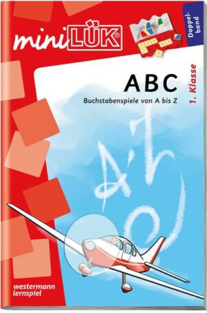 MiniLÜK. ABC: Buchstabenspiele von A-Z