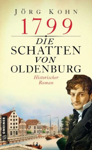 1799 - Die Schatten von Oldenburg