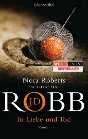 In Liebe und Tod / Eve Dallas Bd.23
