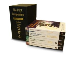 The Latex Companions Third Revised Boxed Set: A Complete Guide and Reference for Preparing
