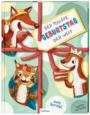 Der tollste Geburtstag der Welt