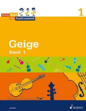 Geige Bd.1 - Jedem Kind ein Instrument