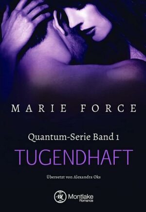 Tugendhaft / Quantum-Serie Bd. 1