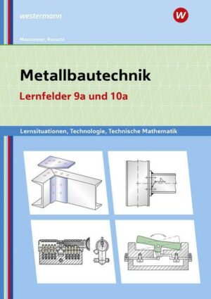 Metallbautechnik: Technologie