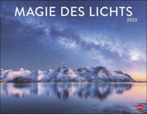 Magie des Lichts Posterkalender 2023