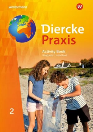 Diercke Praxis SI 2. Activity book. G9 Gymnasien in Nordrhein-Westfalen