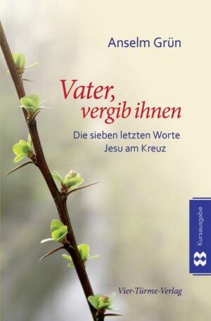 Vater vergib ihnen