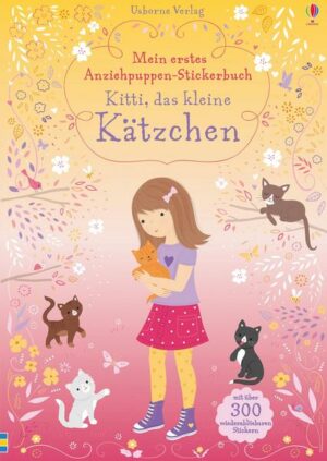 Mein erstes Anziehpuppen-Stickerbuch: Kitti