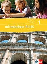 Mitmischen Band 1. Schülerbuch. Neubearbeitung für Rheinland-Pfalz und Saarland