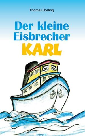 Der kleine Eisbrecher Karl