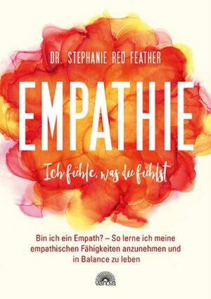 Empathie – Ich fühle