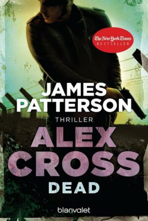 Dead / Alex Cross Bd.13