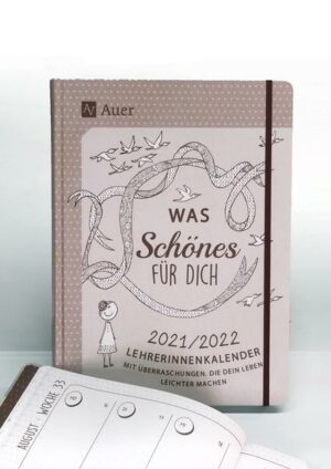 Lehrerinnenkalender Was Schönes für dich 2021/2022