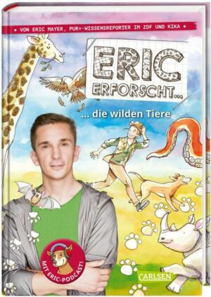 Eric erforscht … 2: Die wilden Tiere