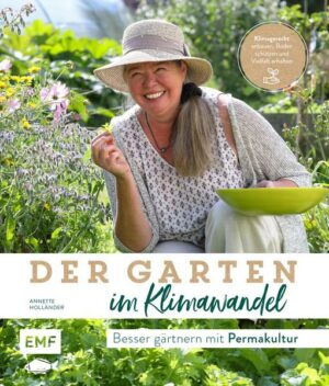 Der Garten im Klimawandel – Besser gärtnern mit Permakultur