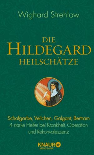 Die Hildegard-Heilschätze