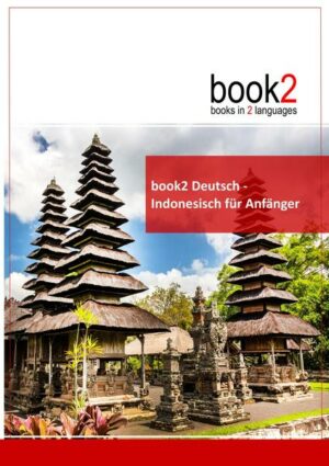 Book2 Deutsch - Indonesisch für Anfänger