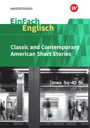 EinFach Englisch Textausgaben - Classic and Contemporary American Short Stories