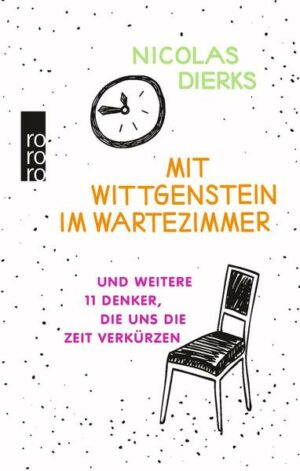 Mit Wittgenstein im Wartezimmer