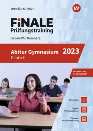 FiNALE Prüfungstraining Abitur Baden-Württemberg. Deutsch 2023