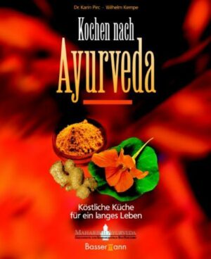 Kochen nach Ayurveda -