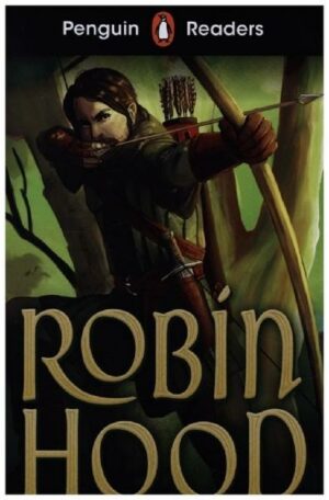 Penguin Readers Starter Level: Robin Hood