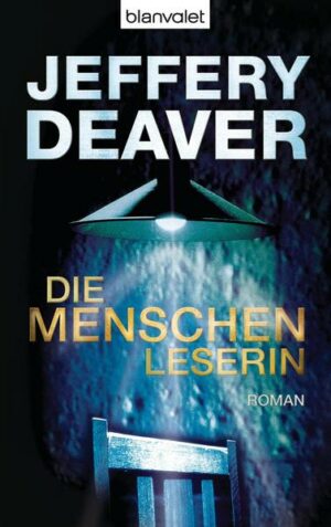 Die Menschenleserin / Kathryn Dance Bd.1