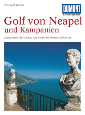 DuMont Kunst-Reiseführer Golf von Neapel und Kampanien