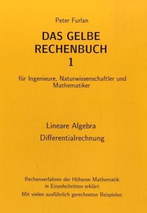 Das gelbe Rechenbuch. Für Ingenieure