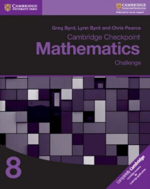 Cambridge Checkpoint Mathematics Challenge Workbook 8