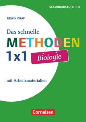 Das schnelle Methoden-1x1 Biologie. Mit Arbeitsmaterialien. Buch