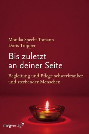 Bis zuletzt an deiner Seite